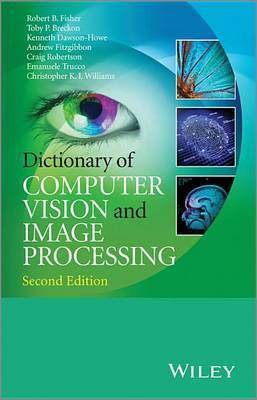 Dictionary of Computer Vision and Image Processing(English, Electronic book text, Fisher Robert B.)