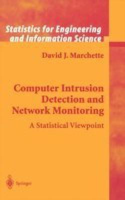 Computer Intrusion Detection and Network Monitoring(English, Hardcover, Marchette David J.)