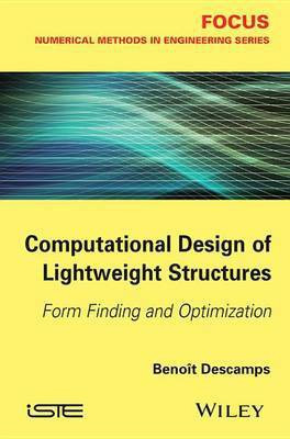 Computational Design of Lightweight Structures(English, Electronic book text, Descamps Benoit)