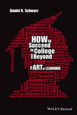 How to Succeed in College and Beyond(English, Electronic book text, Schwarz Daniel R.)