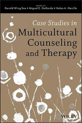 Case Studies in Multicultural Counseling and Therapy(English, Electronic book text, Sue Derald Wing)