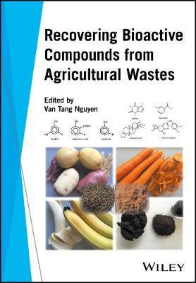 Recovering Bioactive Compounds from Agricultural Wastes(English, Electronic book text, unknown)