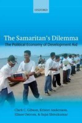 The Samaritan's Dilemma(English, Hardcover, Gibson Clark C.)