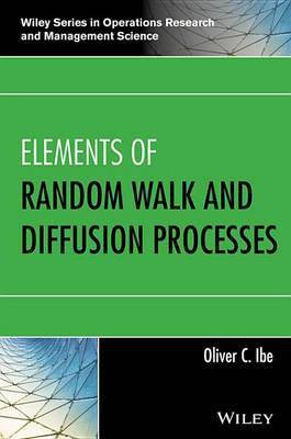 Elements of Random Walk and Diffusion Processes(English, Electronic book text, Ibe Oliver C.)
