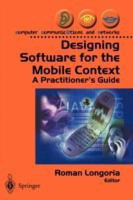 Designing Software for the Mobile Context(English, Paperback, unknown)