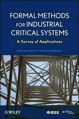 Formal Methods for Industrial Critical Systems - A Survey of Applications(English, Other digital, Gnesi S)