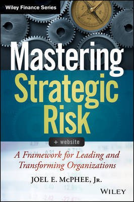 Mastering Strategic Risk(English, Electronic book text, McPhee Joel E.)