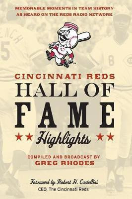 Cincinnati Reds Hall of Fame Highlights(English, Hardcover, unknown)