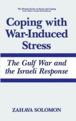 Coping with War-Induced Stress(English, Hardcover, Solomon Zahava)