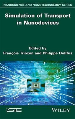 Simulation of Transport in Nanodevices(English, Electronic book text, unknown)
