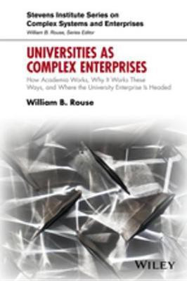Universities as Complex Enterprises(English, Electronic book text, Rouse William B.)