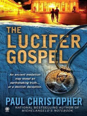 The Lucifer Gospel(English, Electronic book text, Christopher Paul)