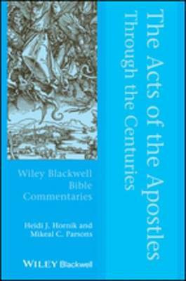 The Acts of the Apostles Through the Centuries(English, Electronic book text, Hornik Heidi J.)