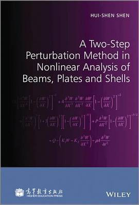 A Two-Step Perturbation Method in Nonlinear Analysis of Beams, Plates and Shells(English, Electronic book text, Shen Hui-Shen)