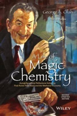 A Life of Magic Chemistry(English, Electronic book text, Olah George A.)
