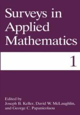 Surveys in Applied Mathematics(English, Hardcover, Keller Joseph B.)