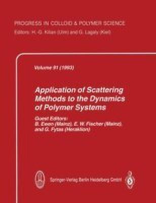 Application of Scattering Methods to the Dynamics of Polymer Systems(English, Paperback, unknown)