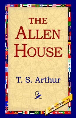 The Allen House(English, Hardcover, Arthur T S)