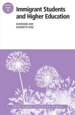 Immigrant Students and Higher Education(English, Electronic book text, Kim Eunyoung)