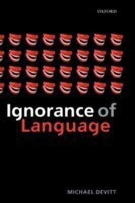 Ignorance of Language(English, Hardcover, Devitt Michael)