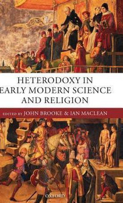 Heterodoxy in Early Modern Science and Religion(English, Hardcover, unknown)