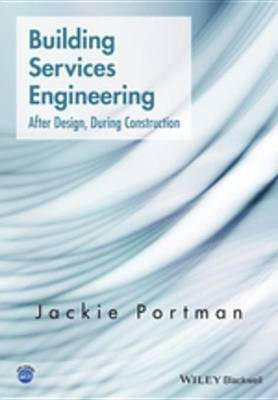 Building Services Engineering(English, Electronic book text, Portman Jackie)