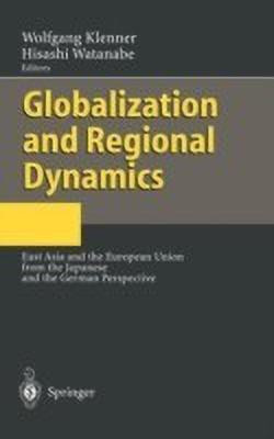 Globalization and Regional Dynamics(English, Hardcover, unknown)