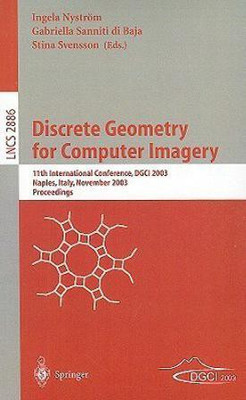 Discrete Geometry for Computer Imagery(English, Paperback, unknown)