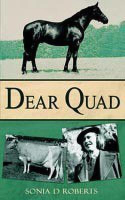 Dear Quad(English, Paperback, Roberts Sonia D.)