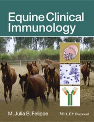 Equine Clinical Immunology(English, Electronic book text, unknown)