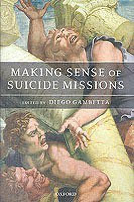 Making Sense of Suicide Missions(English, Hardcover, Gambetta Diego)