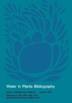 Water in Plants Bibliography, volume 2 1976(English, Paperback, unknown)