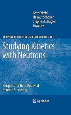 Studying Kinetics with Neutrons(English, Hardcover, unknown)