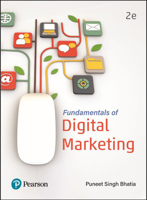 Fundamentals of Digital Marketing | Second Edition | By Pearson(English, Paperback, Puneet Bhatia)