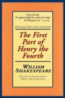 The First Part of Henry the Fourth(English, Paperback, Shakespeare William)
