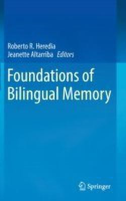 Foundations of Bilingual Memory(English, Hardcover, unknown)