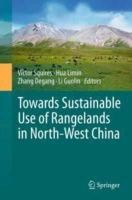 Towards Sustainable Use of Rangelands in North-West China(English, Hardcover, unknown)