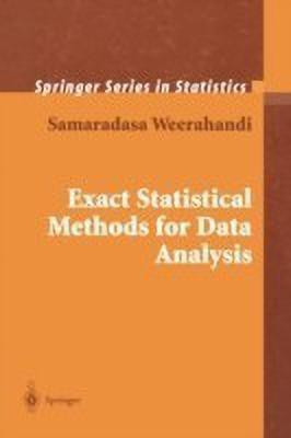Exact Statistical Methods for Data Analysis(English, Paperback, Weerahandi Samaradasa)