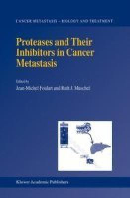Proteases and Their Inhibitors in Cancer Metastasis(English, Hardcover, unknown)