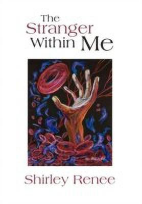 The Stranger Within Me(English, Hardcover, Renee Shirley)