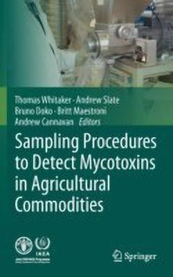 Sampling Procedures to Detect Mycotoxins in Agricultural Commodities(English, Hardcover, unknown)