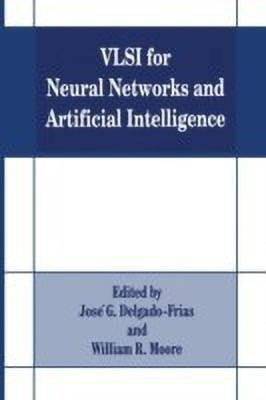 VLSI for Neural Networks and Artificial Intelligence(English, Paperback, unknown)