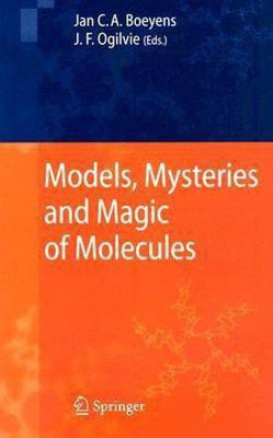 Models, Mysteries, and Magic of Molecules(English, Hardcover, unknown)