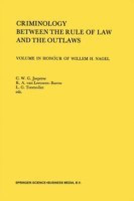 Criminology Between the Rule of Law and the Outlaws(English, Paperback, unknown)