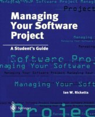 Managing Your Software Project(English, Paperback, Ricketts Ian)