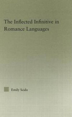 Inflected Infinitive in Romance Languages(English, Electronic book text, Scida Emily)