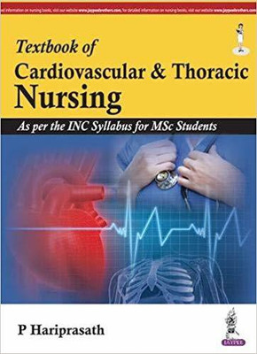 Textbook of Cardiovascular & Thoracic Nursing(English, Paperback, Hariprasath P.)