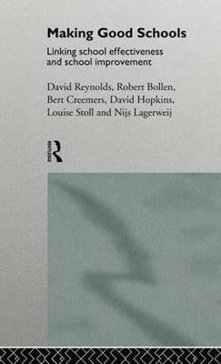 Making Good Schools(English, Electronic book text, Reynolds David Professor)