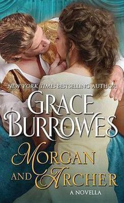 Morgan and Archer: A Novella(English, Electronic book text, Burrowes Grace)