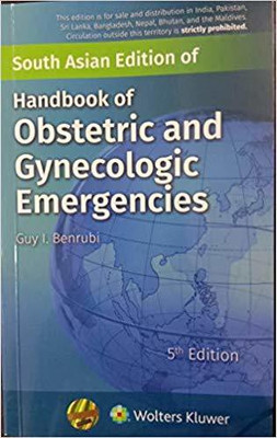 HANDBOOK OF OBSTETRIC AND GYNECOLOGIC EMERGENCIES 5E BENRUBI(English, Paperback, Benrubi)